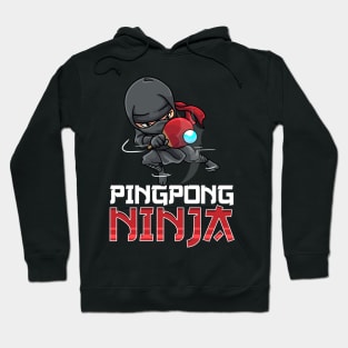 Pingpong Ninja Table Tennis Pingpong Player Hoodie